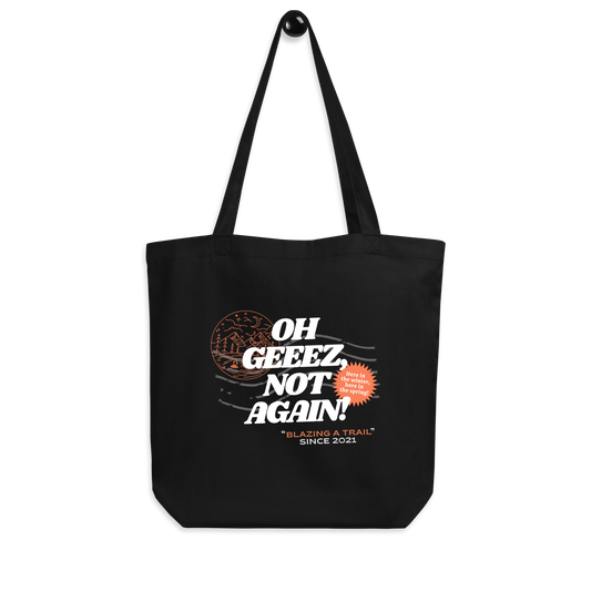 Blaze A Trail Tote Bag