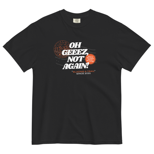 Blaze A Trail T-Shirt